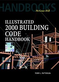 Illustrated 2000 Building Code Handbook (Hardcover)