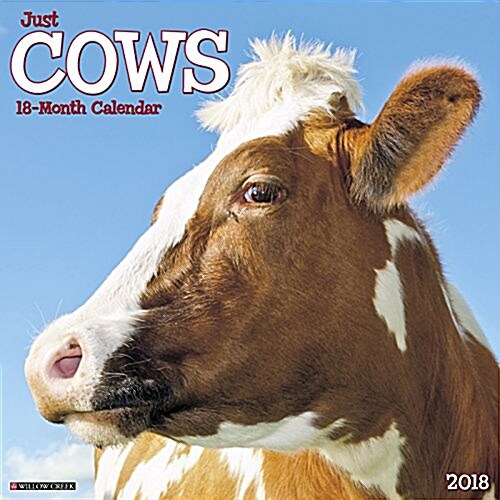 Just Cows 2018 Wall Calendar (Wall)