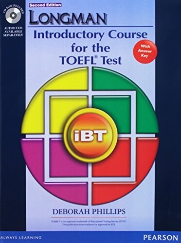 Longman Introductory Course for the TOEFL Test: IBT Student Book (with Answer Key) with CD-ROM [With CDROM] (Paperback, 2)