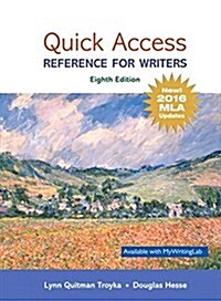 Quick Access: Reference for Writers, MLA Update Edition (Paperback, 8)