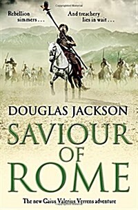 Saviour of Rome: The New Gaius Valerius Verrens Adventure (Paperback)