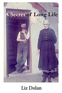 A Secret of Long Life (Paperback)