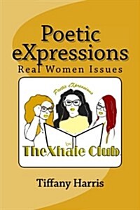 Poetic Expressions by Thexhale Club (Paperback)