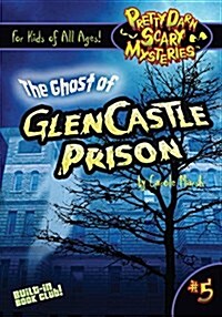 The Ghost of Glencastle Prison (Paperback)