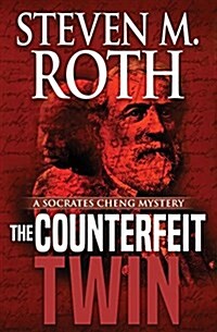 The Counterfeit Twin: A Socrates Cheng Mystery (Paperback)