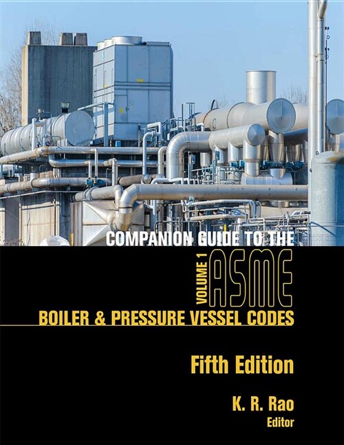 Companion Guide to the Asme Boiler & Pressure Vessel and Piping Codes: Set (Hardcover)