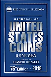 Handbook of United States Coins 2018: The Official Bluebook, Hardcover (Hardcover)