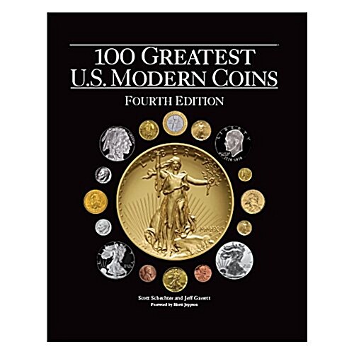 100 Greatest U.S. Modern Coins, 4th Edition (Hardcover, 4)