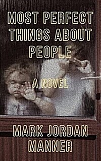 Most Perfect Things about People (Paperback)