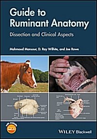 Guide to Ruminant Anatomy: Dissection and Clinical Aspects (Paperback)