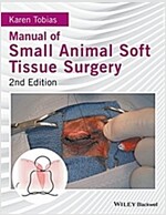 Manual of Small Animal Soft Tissue Surgery (Hardcover, 2)