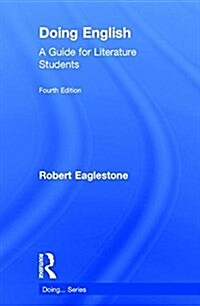 Doing English : A Guide for Literature Students (Hardcover, 4 ed)