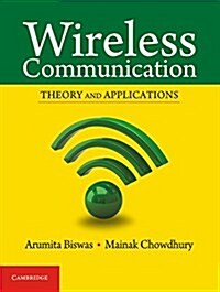 Wireless Communication : Theory and Applications (Paperback)