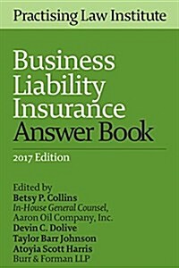 Business Liability Insurance Answer Book (Paperback, 2017)