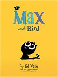 Max and Bird (Hardcover)