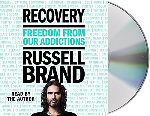 Recovery: Freedom from Our Addictions (Audio CD)