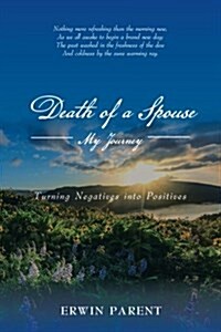 Death of a Spouse: My Journey (Paperback)