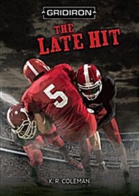 The Late Hit (Library Binding)