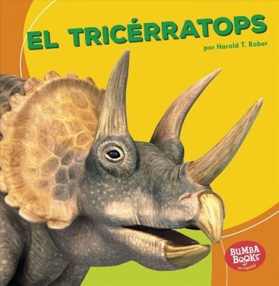 El Tricerratops (Triceratops) (Paperback)