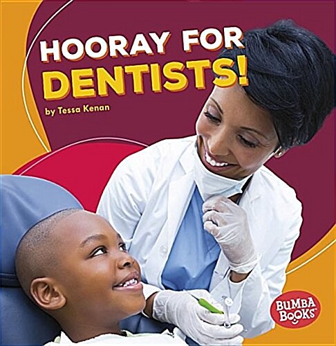 Hooray for Dentists! (Paperback)