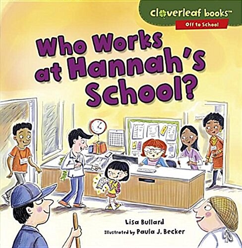 Who Works at Hannahs School? (Paperback)