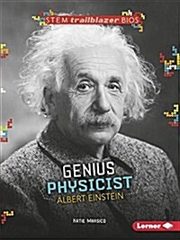 Genius Physicist Albert Einstein (Paperback)