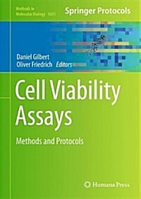 Cell Viability Assays: Methods and Protocols (Hardcover, 2017)