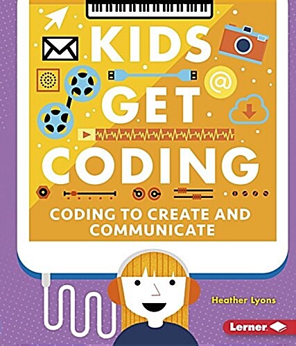 Coding to Create and Communicate (Library Binding)