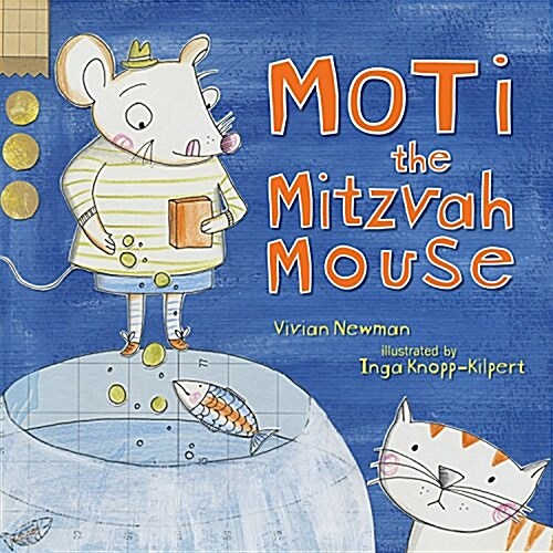 Moti the Mitzvah Mouse (Hardcover)