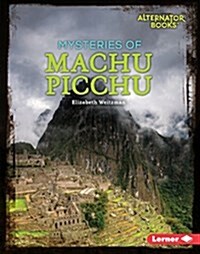 Mysteries of Machu Picchu (Library Binding)