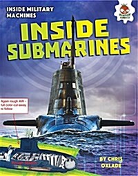 Inside Submarines (Library Binding)