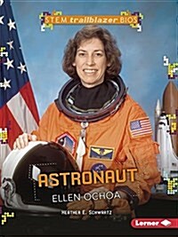 Astronaut Ellen Ochoa (Paperback)
