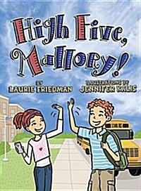 High Five, Mallory! (Paperback)