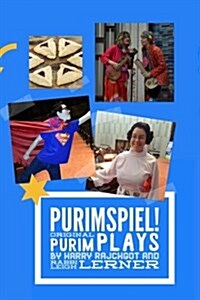 Purimspiel!: Original Purimspiel Plays (Paperback)