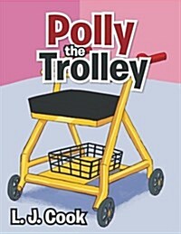 Polly the Trolley (Paperback)