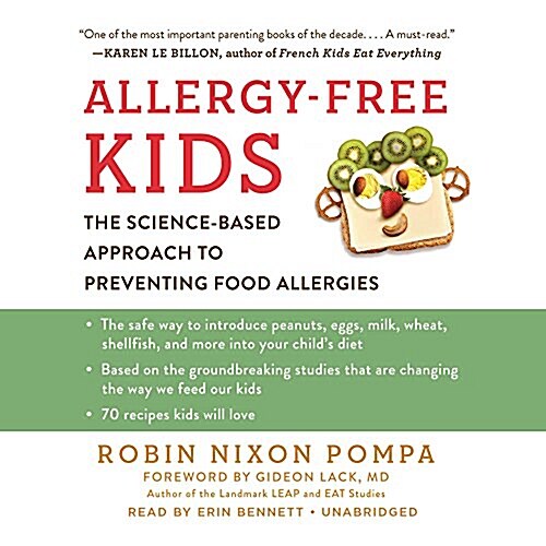 Allergy-Free Kids: The Science-Based Approach to Preventing Food Allergies (MP3 CD)