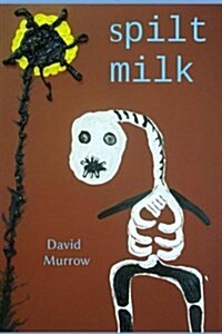 Spilt Milk (Paperback)