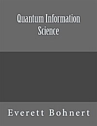 Quantum Information Science (Paperback)