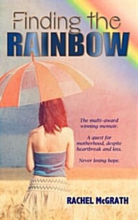 Finding the Rainbow (Paperback)