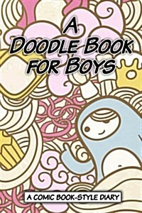 A Doodle Book for Boys (Paperback)