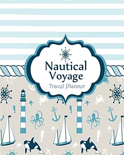 Nautical Voyage: Travel Planner (Paperback)