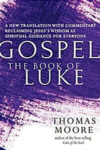 Gospel--The Book of Luke (Hardcover)