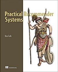 Practical Recommender Systems (Paperback)