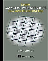 Learn Amazon Web Services in a Month of Lunches (Paperback)