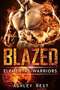 Blazed: Elemental Warriors (Paperback)
