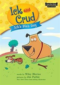 Ick's Bleh Day (Book 1) (Paperback)