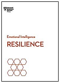 Resilience (HBR Emotional Intelligence Series) (Paperback)