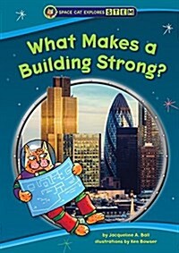 What Makes a Building Strong? (Paperback)