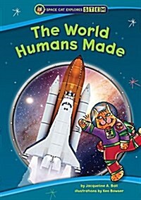 The World Humans Made (Paperback)