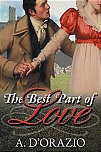 The Best Part of Love (Paperback)